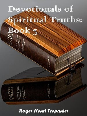 cover image of Devotionals of Spiritual Truths